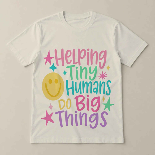 Helping Tiny Humans